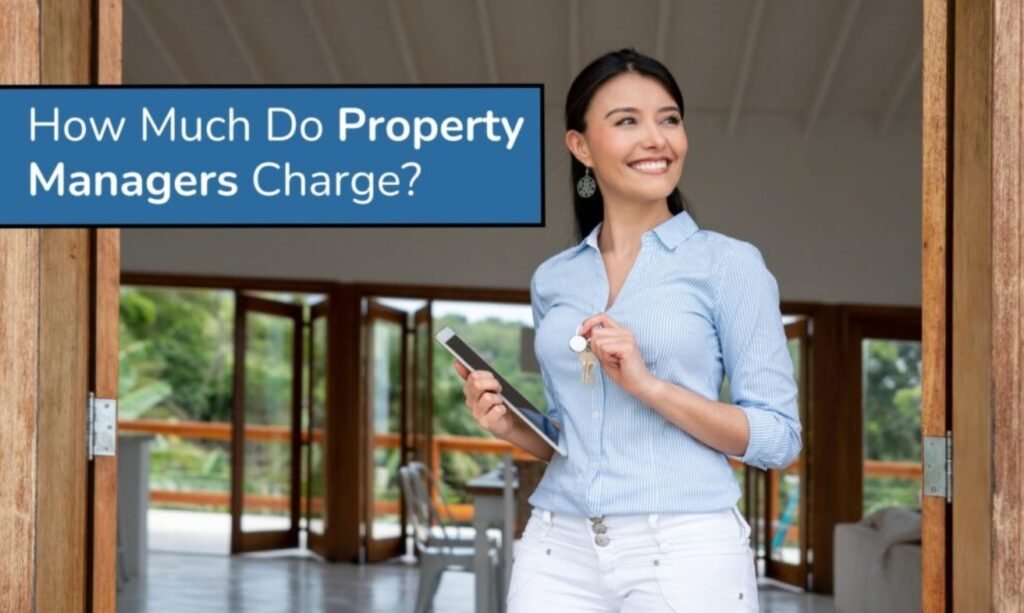 How much does a property manager cost